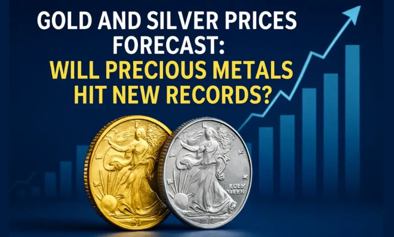 Gold and Silver Prices Forecast: Will Precious Metals Hit New Records?